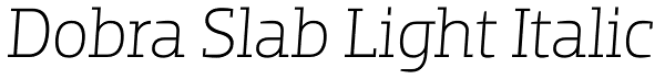 Dobra Slab Light Italic Font