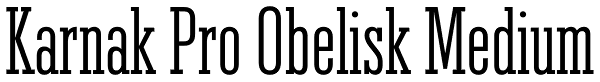 Karnak Pro Obelisk Medium Font