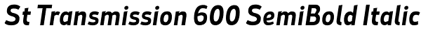 St Transmission 600 SemiBold Italic Font