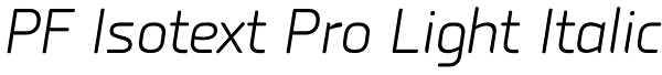 PF Isotext Pro Light Italic Font