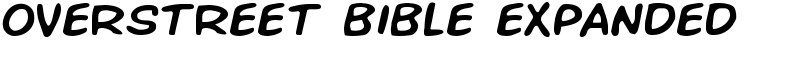 Overstreet Bible Expanded Font