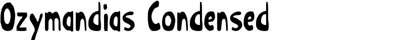 Ozymandias Condensed Font