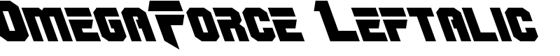 OmegaForce Leftalic Font