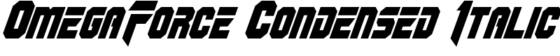 OmegaForce Condensed Italic Font