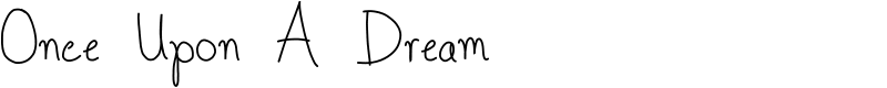 Once Upon A Dream  Font