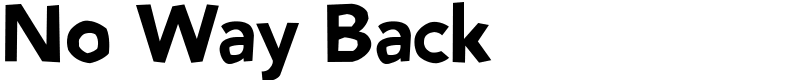 No Way Back Font