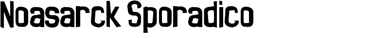 Noasarck Sporadico Font