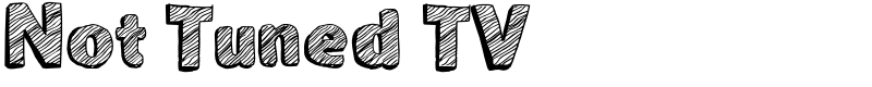 Not Tuned TV Font