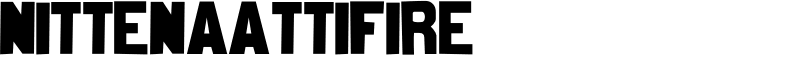 nittenaattifire Font