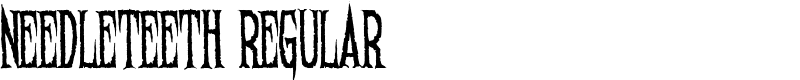 Needleteeth Regular Font