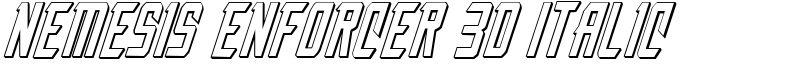 Nemesis Enforcer 3D Italic Font