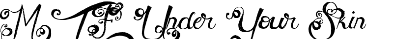 MTF Under Your Skin Font