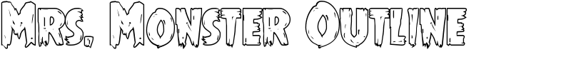 Mrs. Monster Outline Font