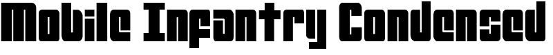 Mobile Infantry Condensed Font