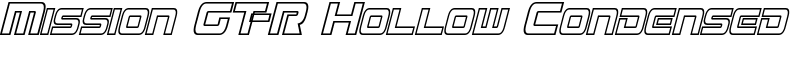 Mission GT-R Hollow Condensed Font