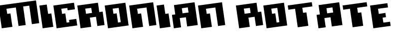 Micronian Rotate Font