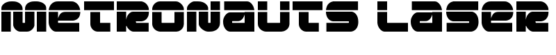 Metronauts Laser Font