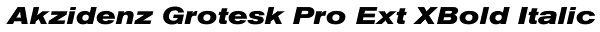 Akzidenz Grotesk Pro Ext XBold Italic Font