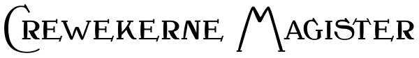 Crewekerne Magister Font