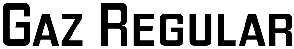 Gaz Regular Font