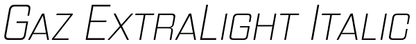 Gaz ExtraLight Italic Font