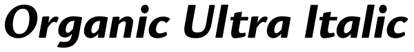 Organic Ultra Italic Font