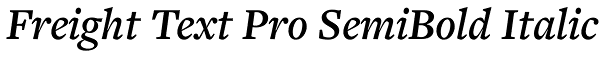 Freight Text Pro SemiBold Italic Font