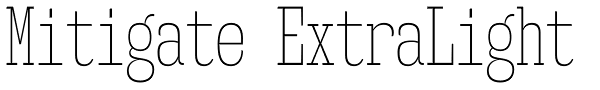 Mitigate ExtraLight Font