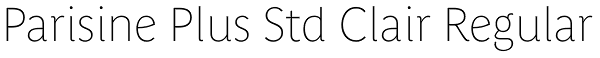 Parisine Plus Std Clair Regular Font