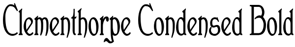 Clementhorpe Condensed Bold Font