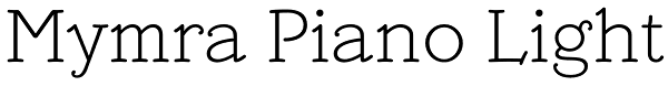 Mymra Piano Light Font