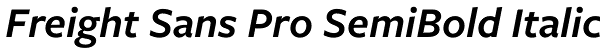 Freight Sans Pro SemiBold Italic Font