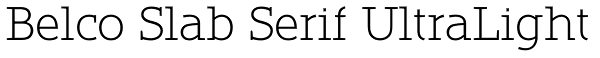 Belco Slab Serif UltraLight Font