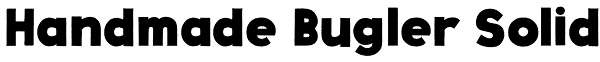 Handmade Bugler Solid Font