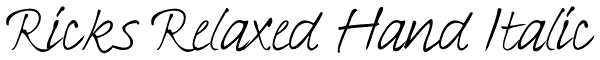 Ricks Relaxed Hand Italic Font