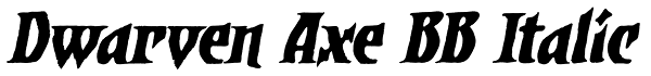 Dwarven Axe BB Italic Font