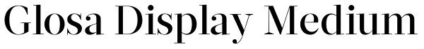 Glosa Display Medium Font