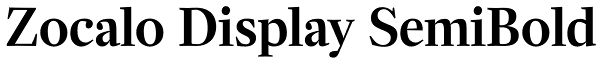 Zocalo Display SemiBold Font