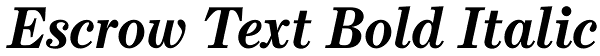 Escrow Text Bold Italic Font