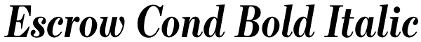 Escrow Cond Bold Italic Font