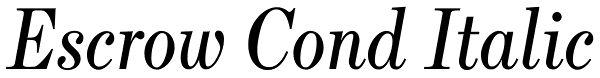 Escrow Cond Italic Font