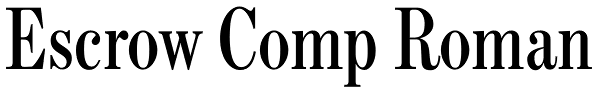 Escrow Comp Roman Font