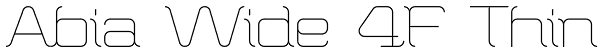 Abia Wide 4F Thin Font