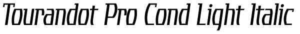 Tourandot Pro Cond Light Italic Font