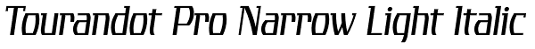 Tourandot Pro Narrow Light Italic Font