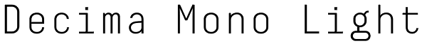 Decima Mono Light Font