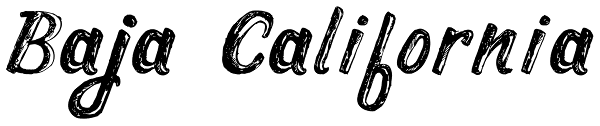 Baja California Font