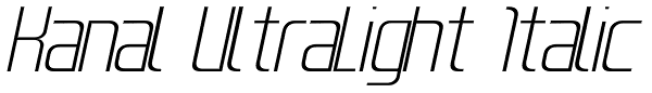 Kanal UltraLight Italic Font