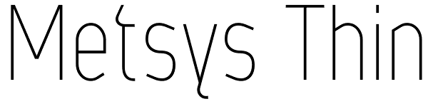 Metsys Thin Font