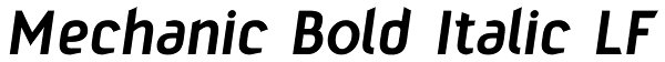 Mechanic Bold Italic LF Font